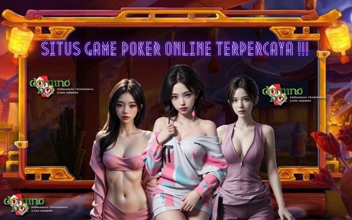 DominoBet - Situs Poker Online dengan Akses Gampang